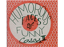 HUMOROUS FACES OF FUNNY CASES II