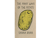 THE MANY WAYS OF THE POTATO